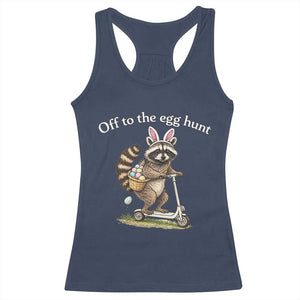 Off To The Egg Hunt Racerback Tank Top Funny Easter Raccoon TS14 Navy Print Your Wear