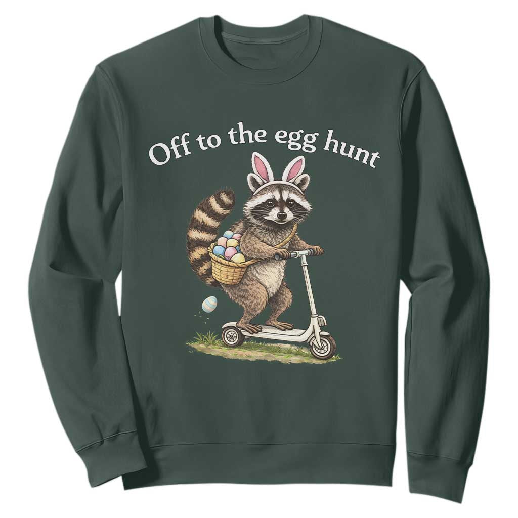 Off To The Egg Hunt Sweatshirt Funny Easter Raccoon TS14 Dark Forest Green Print Your Wear