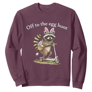 Off To The Egg Hunt Sweatshirt Funny Easter Raccoon TS14 Maroon Print Your Wear