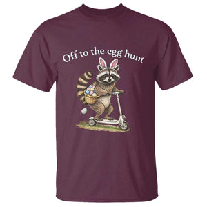 Off To The Egg Hunt T Shirt Funny Easter Raccoon TS14 Maroon Print Your Wear