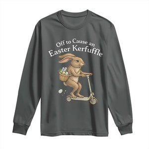 Funny Easter Bunny Long Sleeve Shirt Off To The Cause an Easter Kerfuffle TS14 Dark Heather Print Your Wear