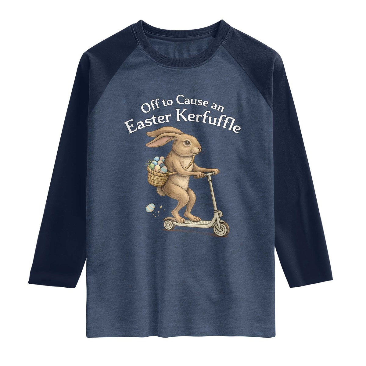 Funny Easter Bunny Raglan Shirt Off To The Cause an Easter Kerfuffle TS14 Heather Denim Navy Print Your Wear