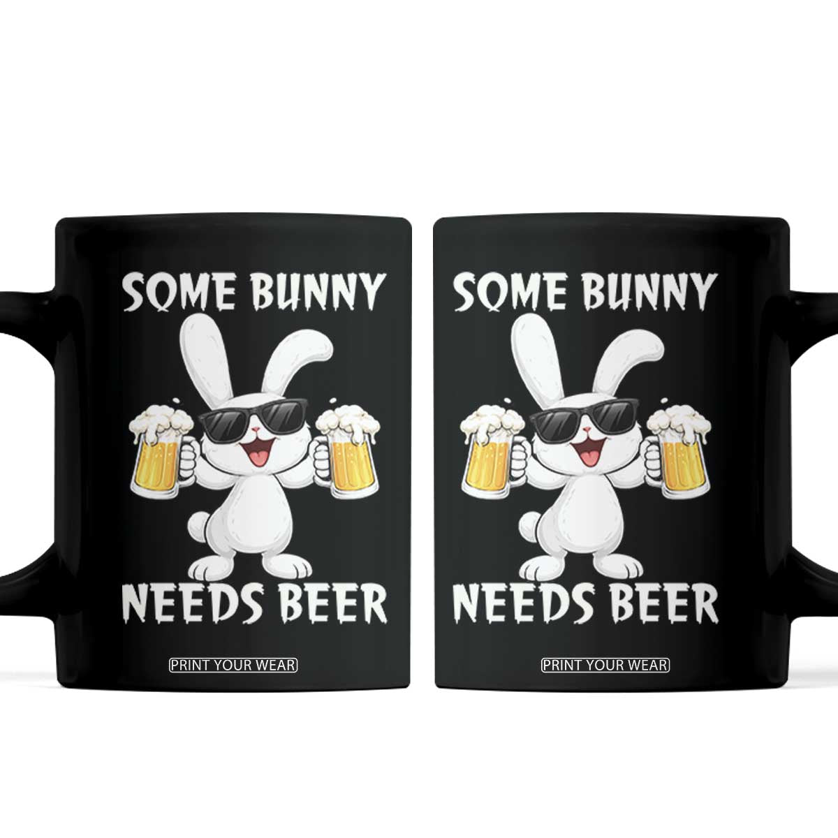 Funny Easter Bunny Drinking Beer Coffee Mug Some Bunny Needs Beer TS14 Black Print Your Wear
