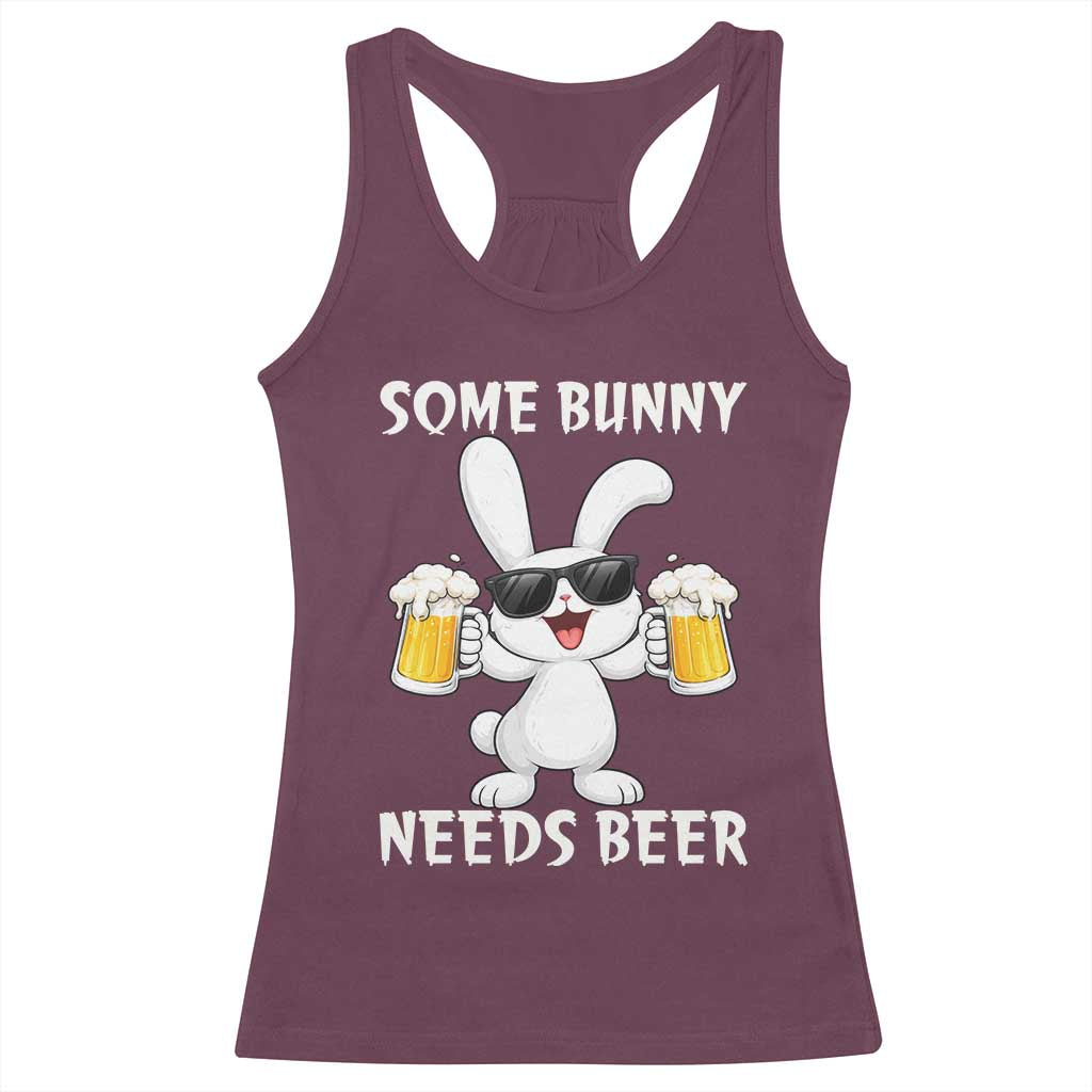 Funny Easter Bunny Drinking Beer Racerback Tank Top Some Bunny Needs Beer TS14 Maroon Print Your Wear