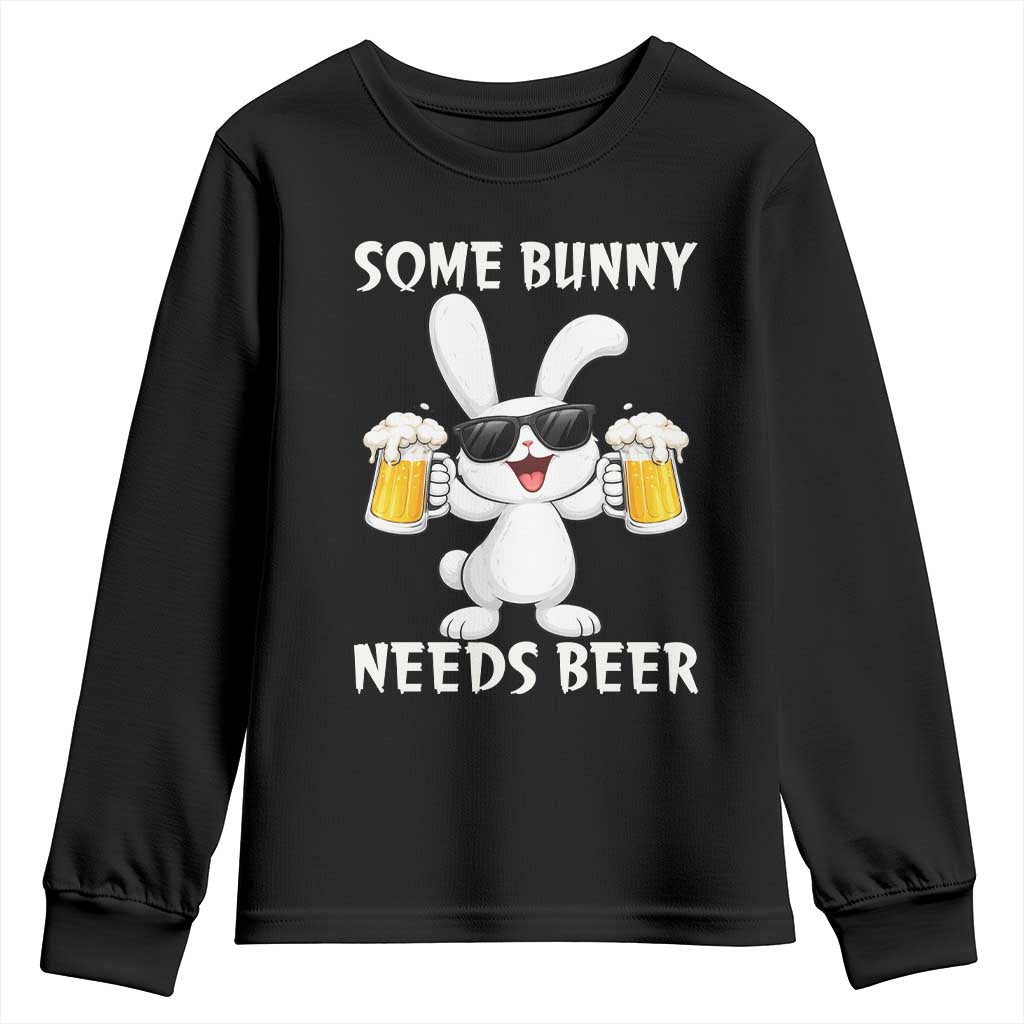Funny Easter Bunny Drinking Beer Youth Sweatshirt Some Bunny Needs Beer TS14 Black Print Your Wear