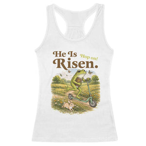 He Is Risen Hop On Racerback Tank Top Christian Easter Frog TS14 White Print Your Wear
