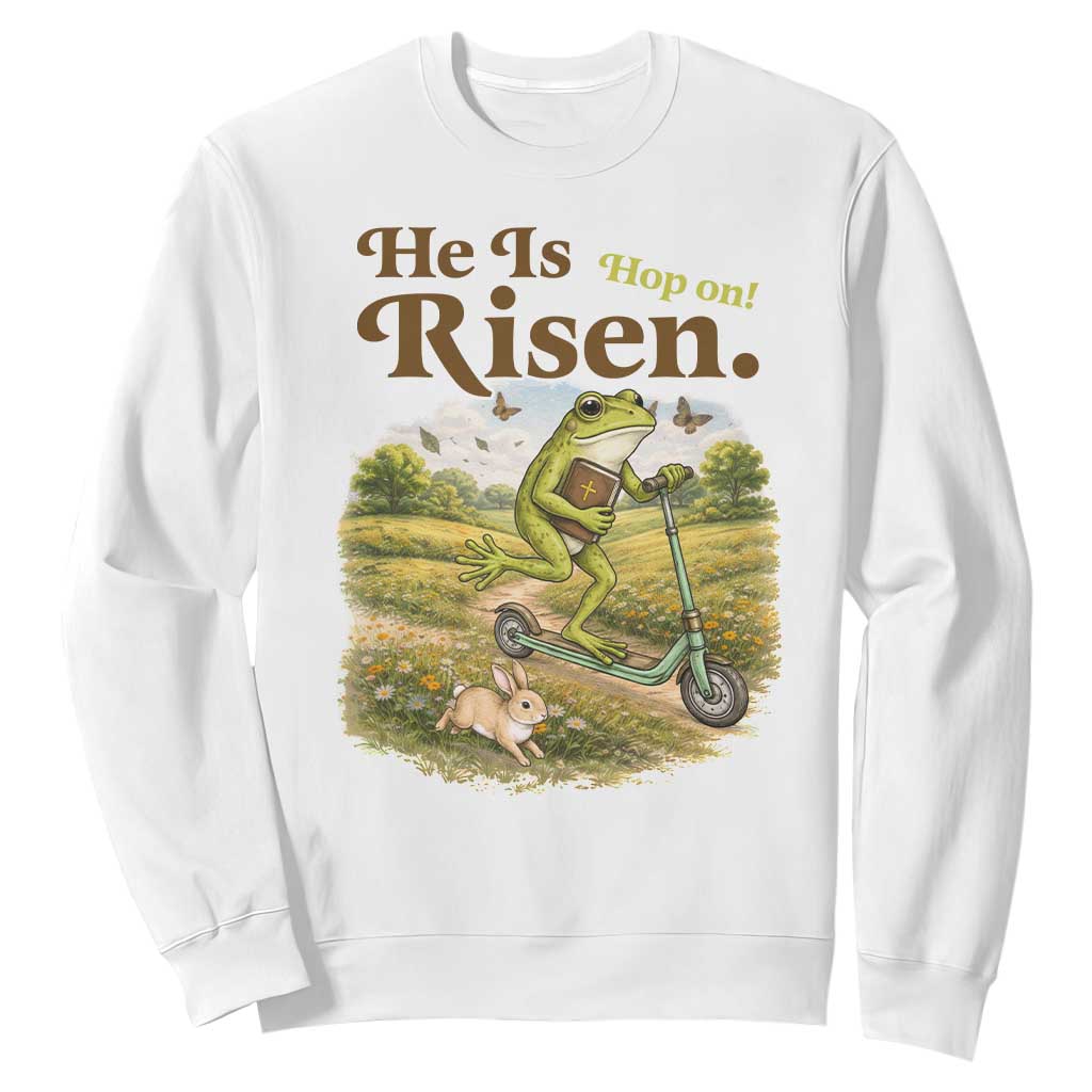 He Is Risen Hop On Sweatshirt Christian Easter Frog TS14 White Print Your Wear