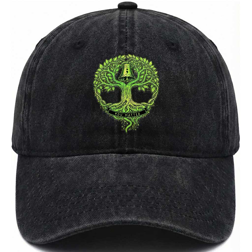 Mental Health Awarenes Washed Cotton Baseball Cap Tomorrow Needs You You Matter TS14 Print Your Wear