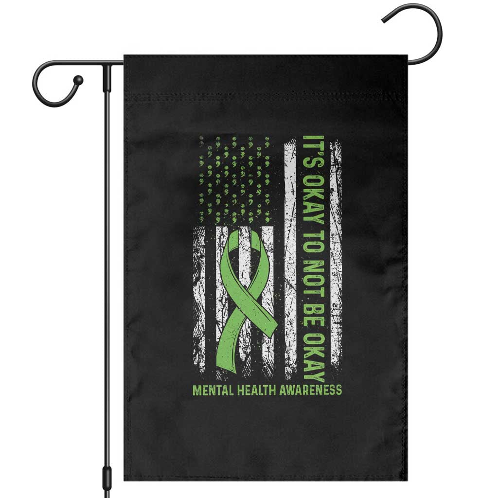 Mental Health Awarenes Garden Flag It's Okay To Not Be Okay TS14 Black Print Your Wear