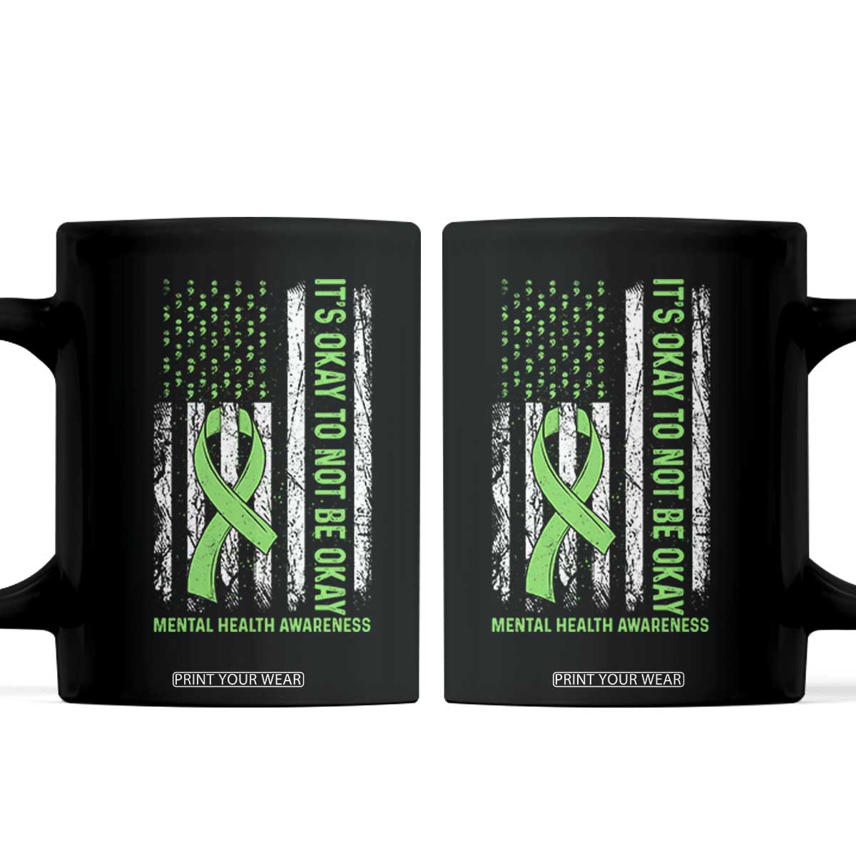 Mental Health Awarenes Coffee Mug It's Okay To Not Be Okay TS14 Black Print Your Wear