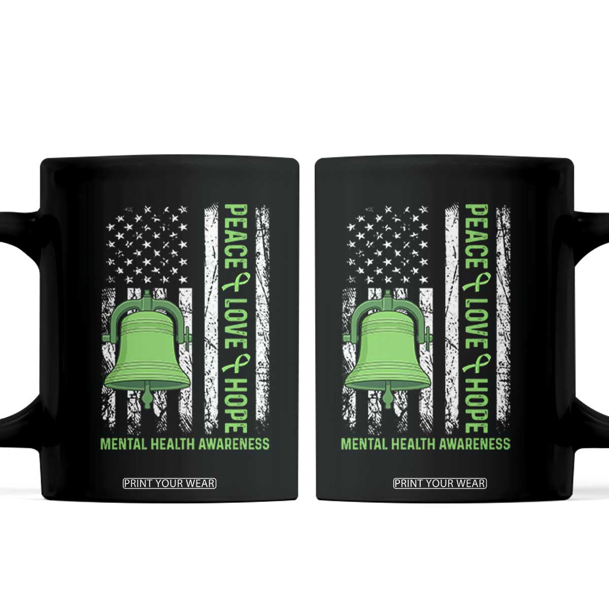 Mental Health Awarenes Coffee Mug Peace Love Hope Green Ribbon TS14 Black Print Your Wear