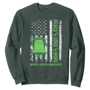 Mental Health Awarenes Sweatshirt Peace Love Hope Green Ribbon TS14 Dark Forest Green Print Your Wear