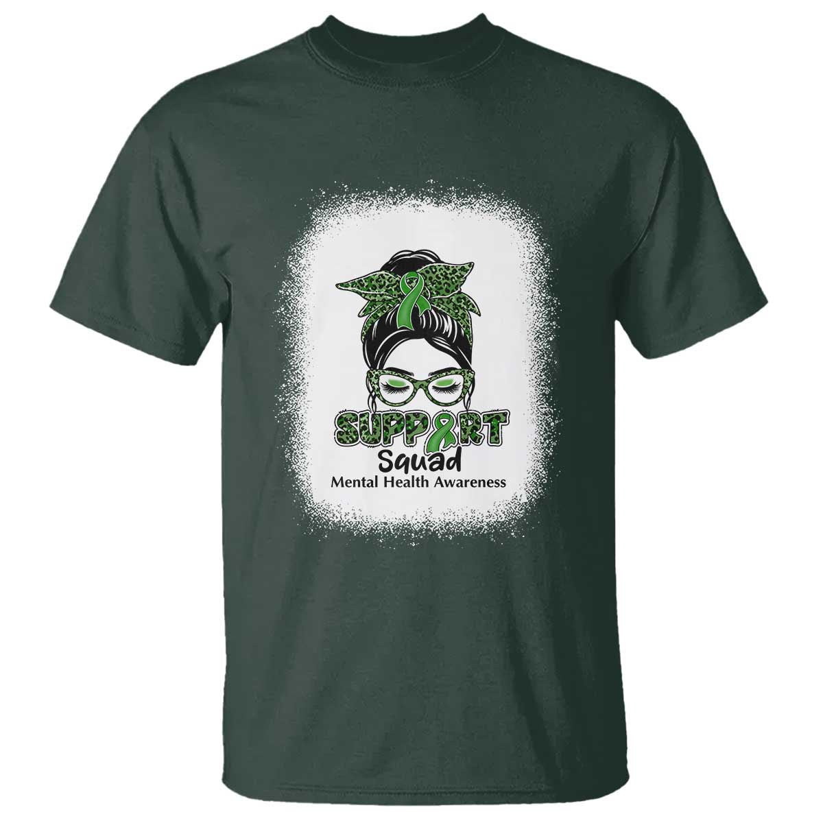 Mental Health Awarenes T Shirt Messy Bun Green Ribbon Support TS14 Dark Forest Green Print Your Wear