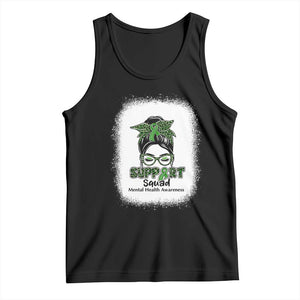 Mental Health Awarenes Tank Top Messy Bun Green Ribbon Support TS14 Black Print Your Wear