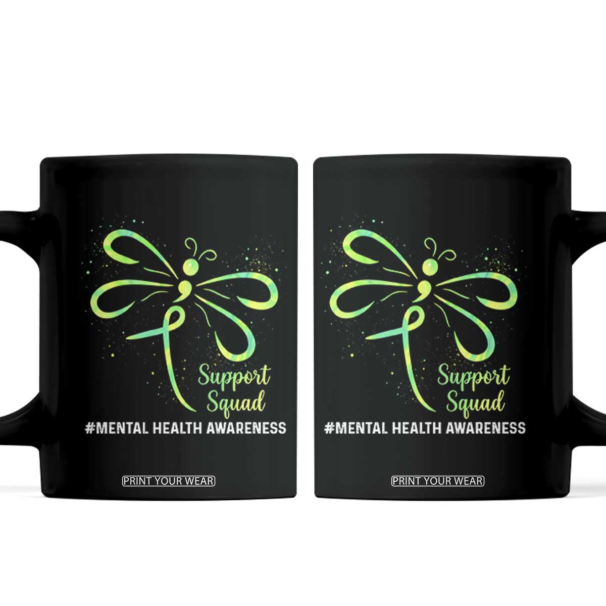 Mental Health Awarenes Coffee Mug Support Squad Green Ribbon TS14 Black Print Your Wear