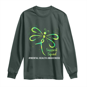 Mental Health Awarenes Long Sleeve Shirt Support Squad Green Ribbon TS14 Dark Forest Green Print Your Wear