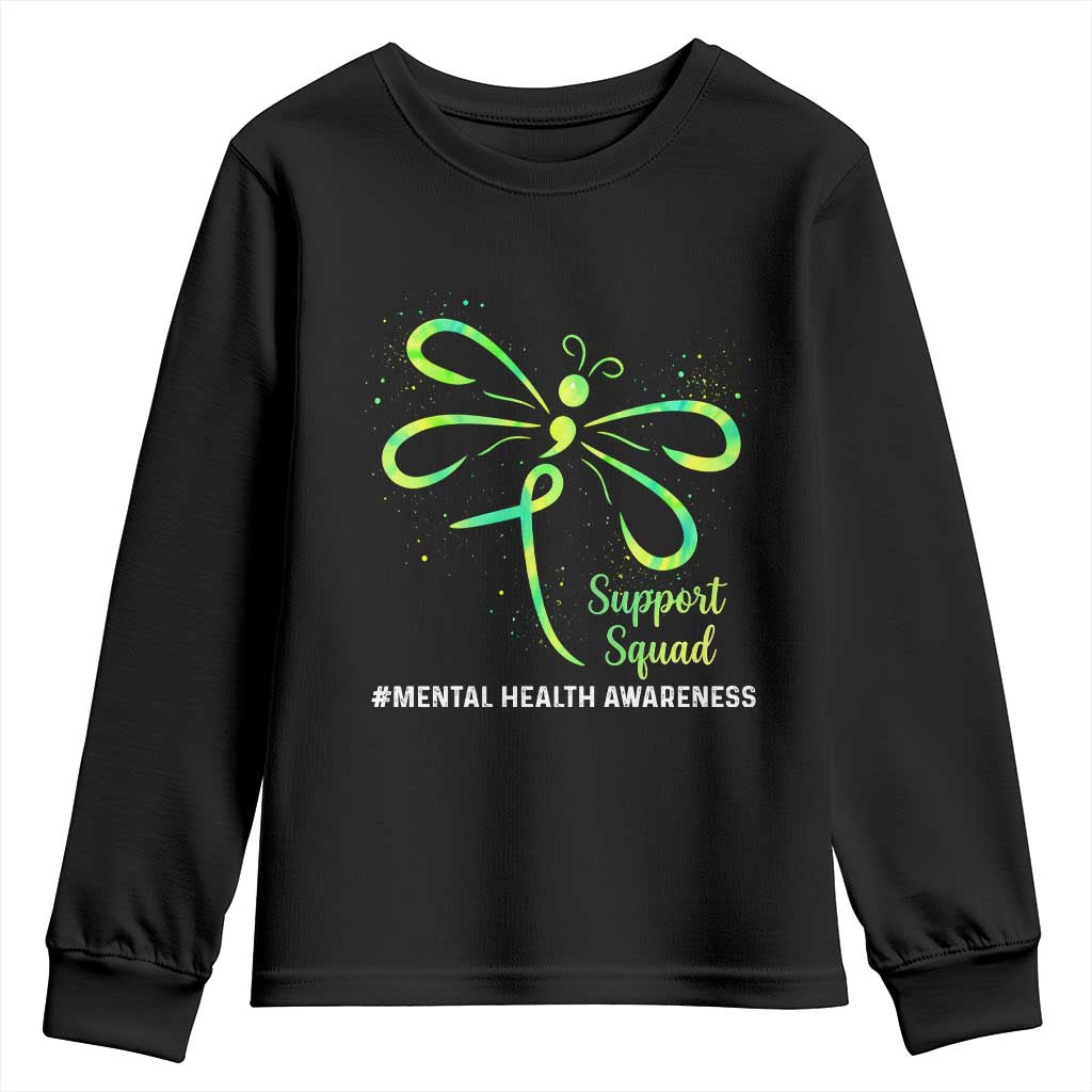 Mental Health Awarenes Youth Sweatshirt Support Squad Green Ribbon TS14 Black Print Your Wear