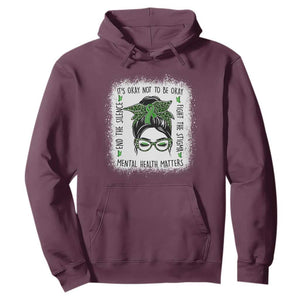 Mental Health Matters Hoodie Messy Bun Green Ribbon Support TS14 Maroon Print Your Wear
