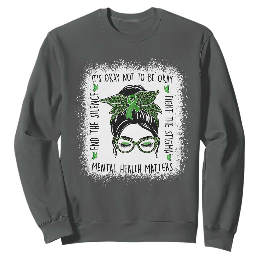 Mental Health Matters Sweatshirt Messy Bun Green Ribbon Support TS14 Dark Heather Print Your Wear