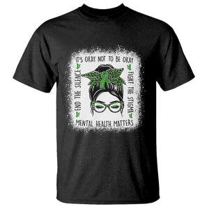 Mental Health Matters T Shirt Messy Bun Green Ribbon Support TS14 Black Print Your Wear