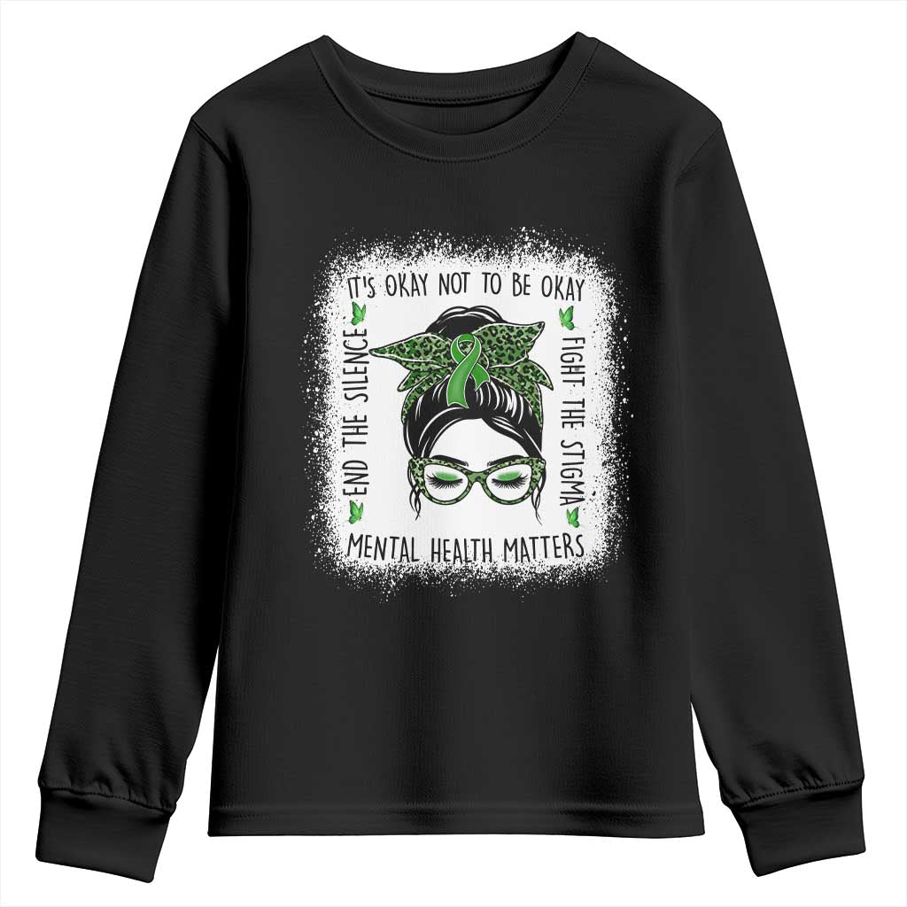 Mental Health Matters Youth Sweatshirt Messy Bun Green Ribbon Support TS14 Black Print Your Wear