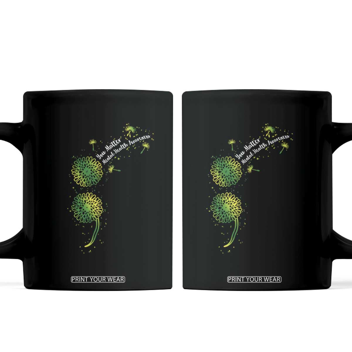 Mental Health Awarenes Coffee Mug Semicolon Dandelion You Matter TS14 Black Print Your Wear
