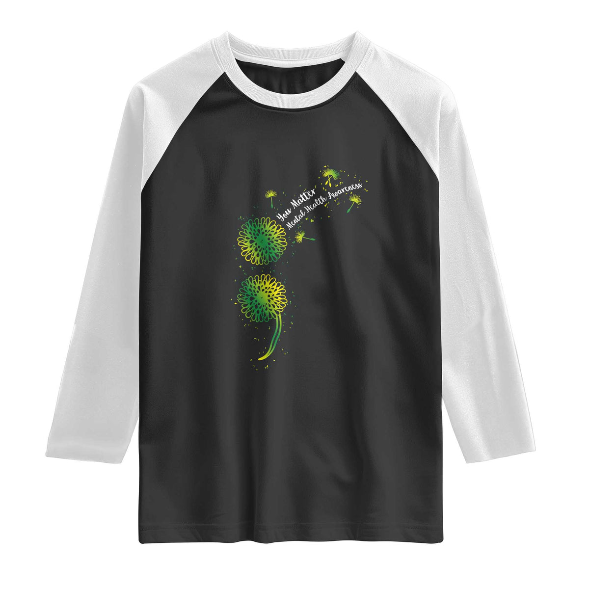 Mental Health Awarenes Raglan Shirt Semicolon Dandelion You Matter TS14 Black White Print Your Wear