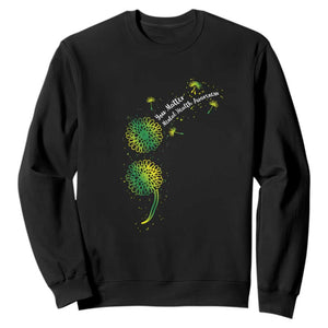 Mental Health Awarenes Sweatshirt Semicolon Dandelion You Matter TS14 Black Print Your Wear