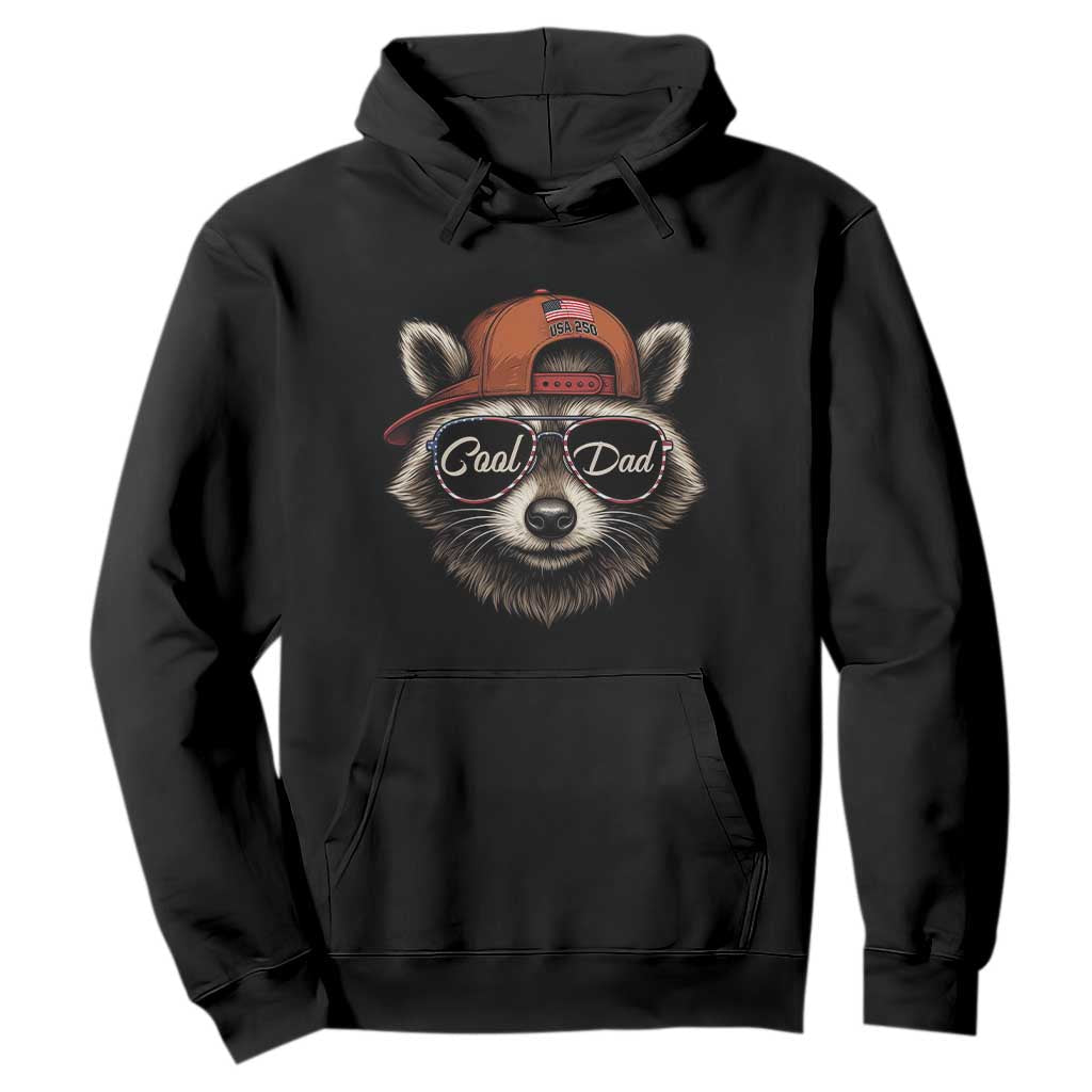 Cool Dad Hoodie Raccoon Daddy Father's Day Gift TS14 Black Print Your Wear