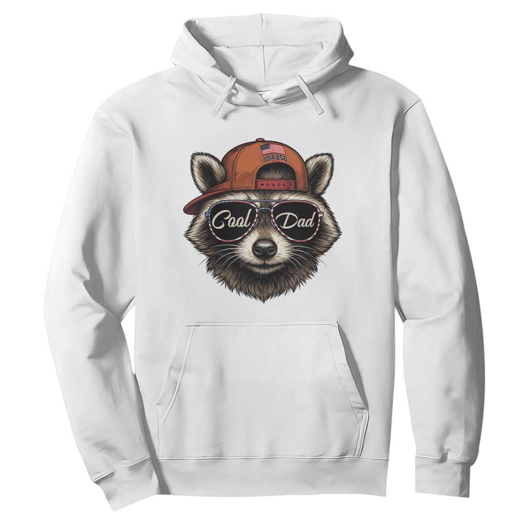 Cool Dad Hoodie Raccoon Daddy Father's Day Gift TS14 White Print Your Wear