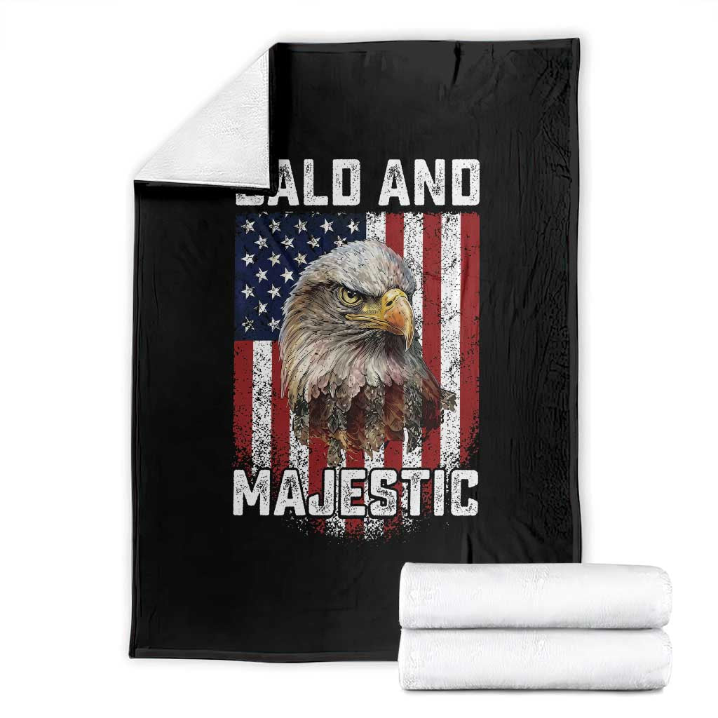Bald and Majestic Bald Eagle 4th of July Throw Blanket Funny Dad Husband Grandpa Joke TS14 Black Print Your Wear