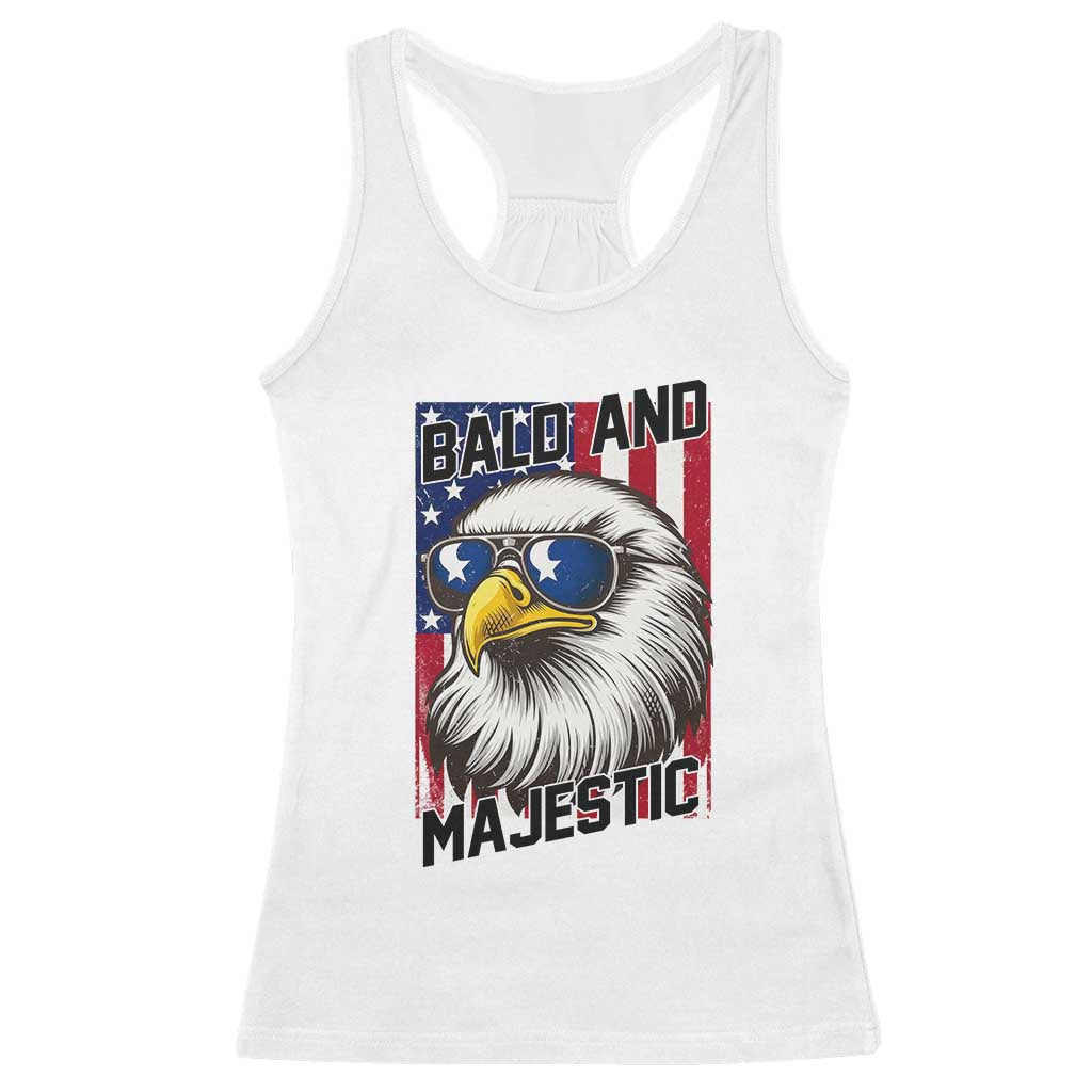 Bald and Majestic Racerback Tank Top Patriotic Bald Eagle 4th Of July TS14 White Print Your Wear