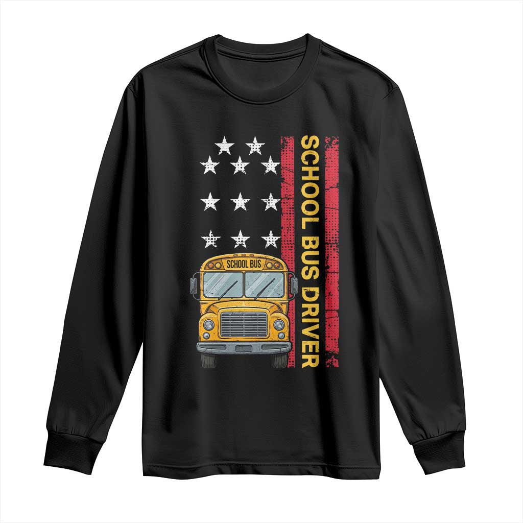 Patriotic School Bus Driver USA American Flag Long Sleeve Shirt TS14 Black Print Your Wear