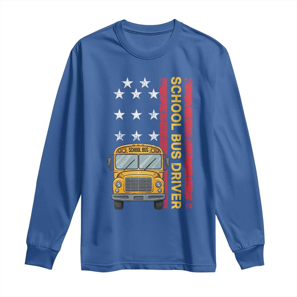 Patriotic School Bus Driver USA American Flag Long Sleeve Shirt TS14 Royal Blue Print Your Wear