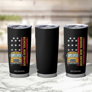 Patriotic School Bus Driver USA American Flag Tumbler Cup TS14 Print Your Wear