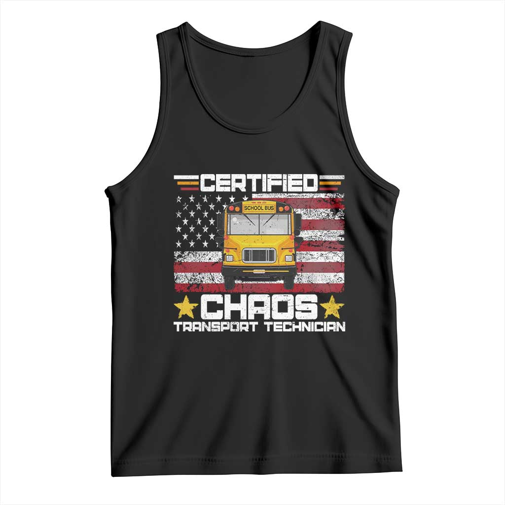 Certified Chaos Transport Technician Tank Top Patriotic School Bus Driver USA American Flag TS14 Black Print Your Wear