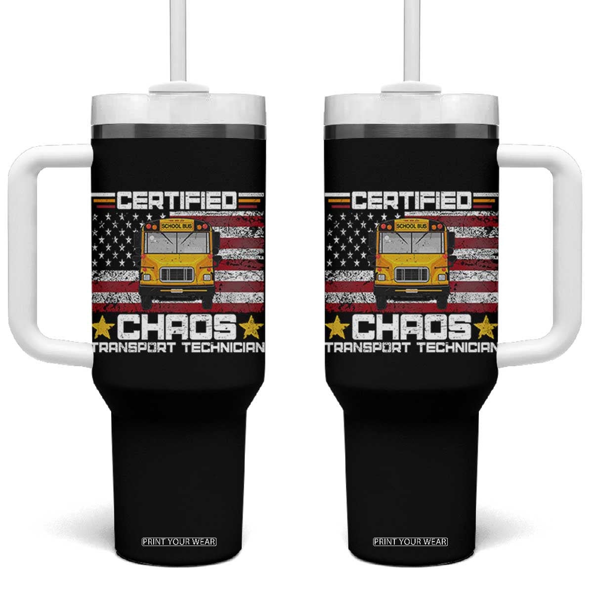 Certified Chaos Transport Technician Tumbler With Handle Patriotic School Bus Driver USA American Flag TS14 One Size: 40 oz Black Print Your Wear