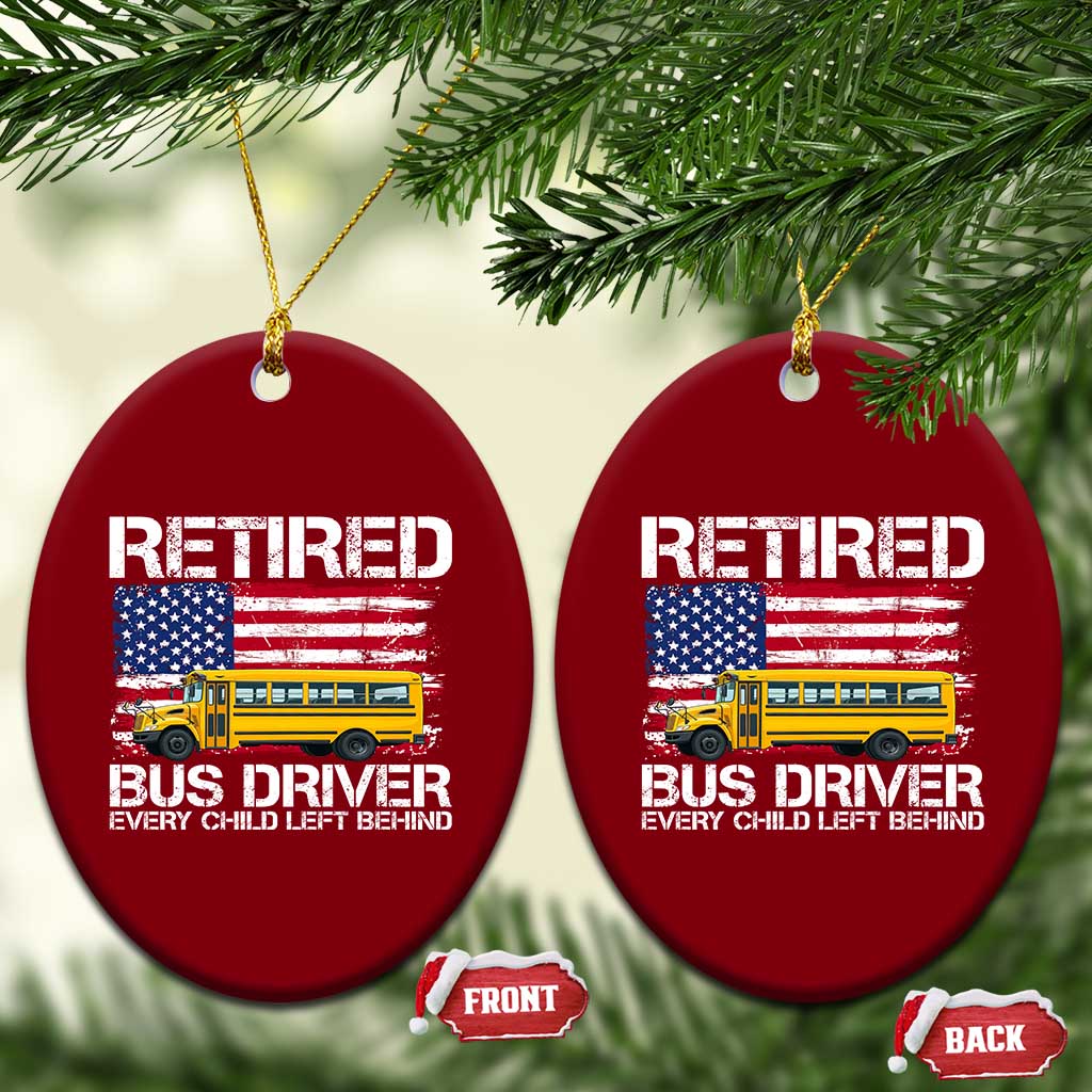 Retired School Bus Driver Ceramic Ornament Patriotic USA American Flag TS14 Print Your Wear