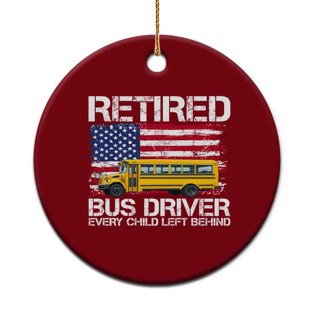 Retired School Bus Driver Ceramic Ornament Patriotic USA American Flag TS14 1pc Red Print Your Wear