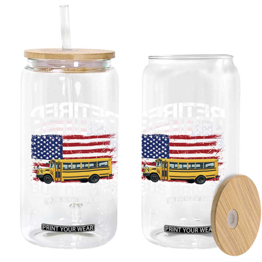 Retired School Bus Driver Glass Can Patriotic USA American Flag TS14 Print Your Wear