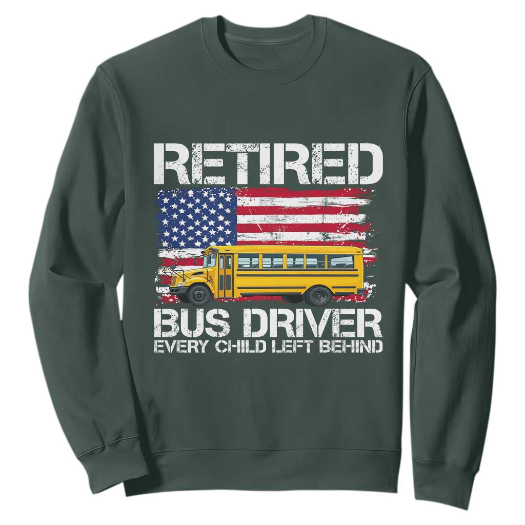 Retired School Bus Driver Sweatshirt Patriotic USA American Flag TS14 Dark Forest Green Print Your Wear