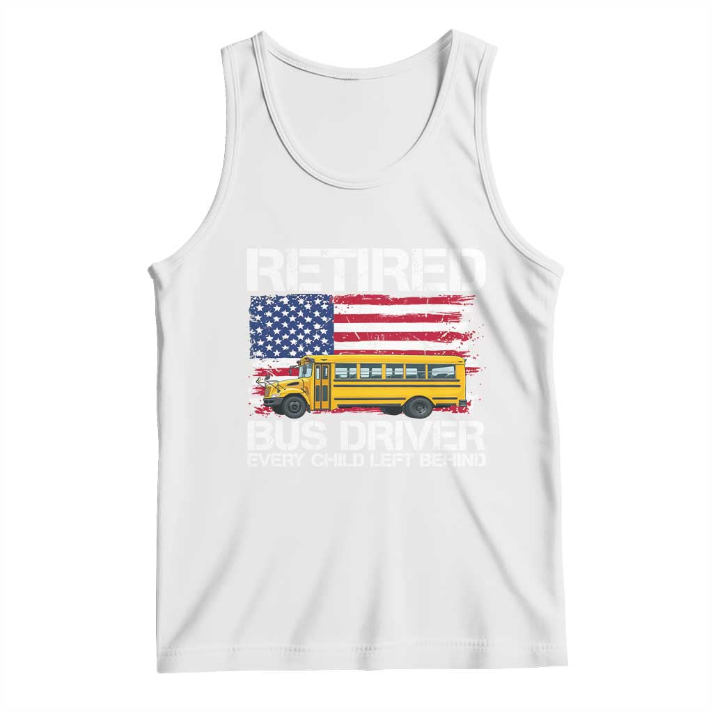 Retired School Bus Driver Tank Top Patriotic USA American Flag TS14 White Print Your Wear