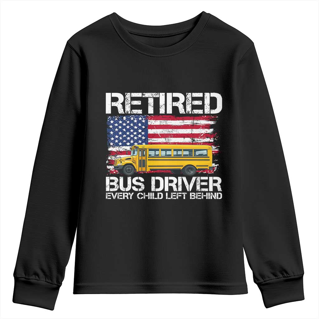 Retired School Bus Driver Youth Sweatshirt Patriotic USA American Flag TS14 Black Print Your Wear