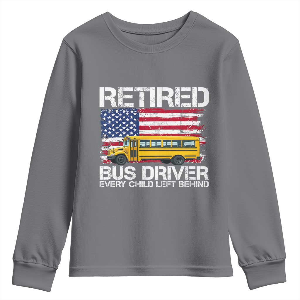 Retired School Bus Driver Youth Sweatshirt Patriotic USA American Flag TS14 Charcoal Print Your Wear