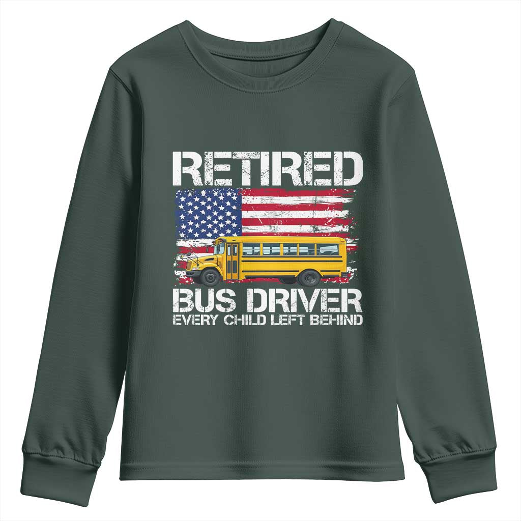 Retired School Bus Driver Youth Sweatshirt Patriotic USA American Flag TS14 Dark Forest Green Print Your Wear