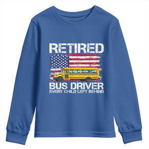 Retired School Bus Driver Youth Sweatshirt Patriotic USA American Flag TS14 Royal Blue Print Your Wear