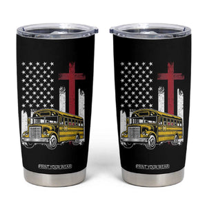 Bus Driver Patriotic Christian USA Flag Tumbler Cup School Bus Driver TS14 Black Print Your Wear