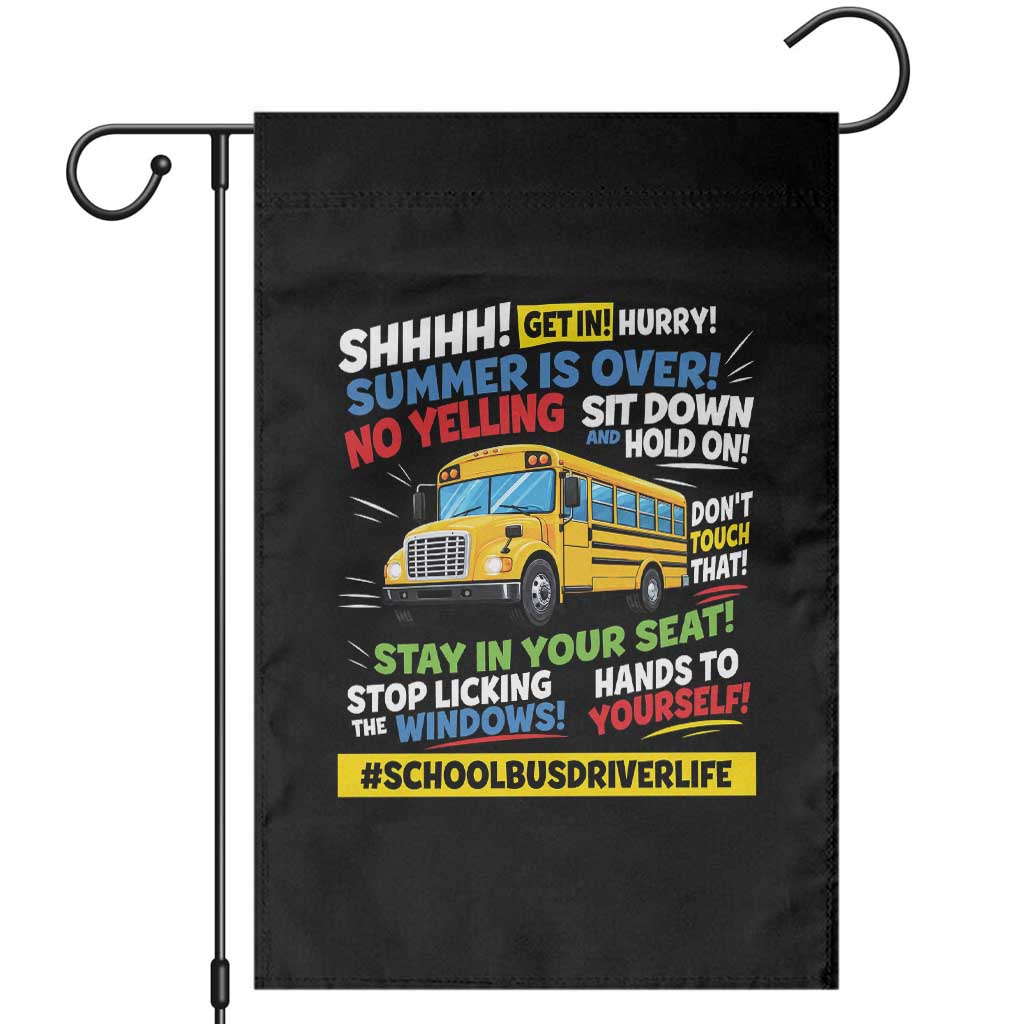 Funny School Bus Driver Life Garden Flag Back to School Teacher Kids TS14 Black Print Your Wear