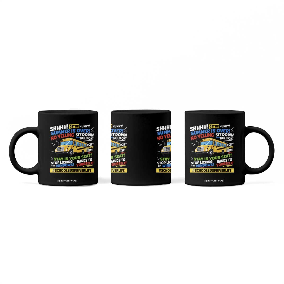 Funny School Bus Driver Life Coffee Mug Back to School Teacher Kids TS14 Print Your Wear