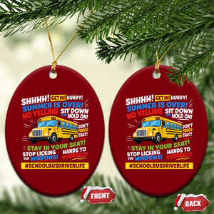Funny School Bus Driver Life Ceramic Ornament Back to School Teacher Kids TS14 Print Your Wear